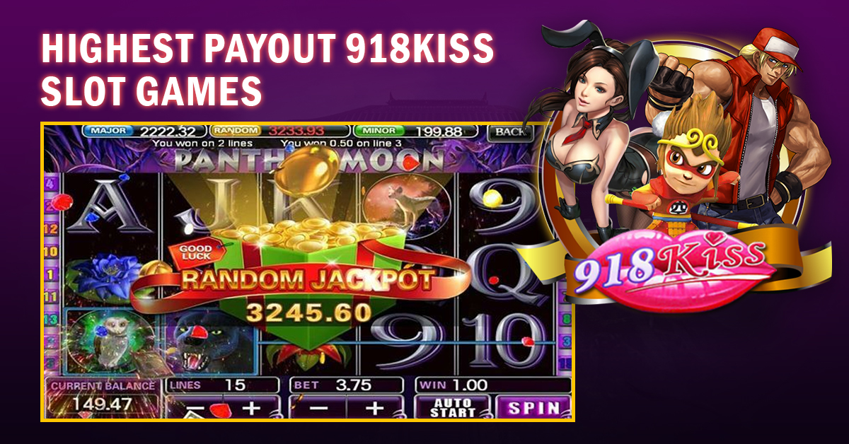 highest payout 918kiss slots game