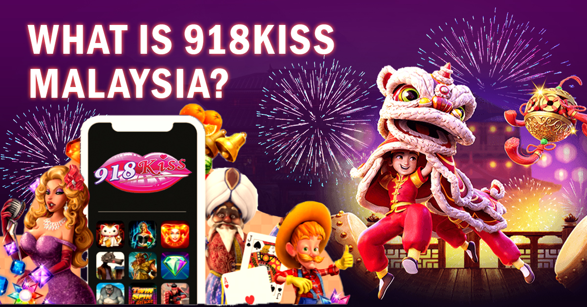 what is 918kiss malaysia